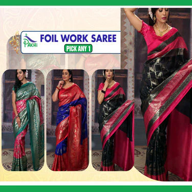Pick Any 1 Foil Work Saree by Pakhi (FPS11) - Image 2